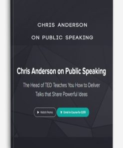 Chris Anderson on Public Speaking | Available Now !