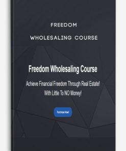 Freedom Wholesaling Course | Available Now !