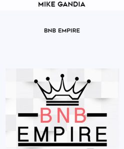 Mike Gandia – BNB Empire | Available Now !