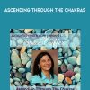 Joy Baker – Ascending Through The Chakras | Available Now !