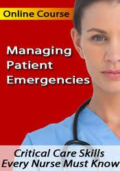 Managing Patient Emergencies: Critical Care Skills Every Nurse Must Know – Dr. Paul Langlois | Available Now !