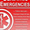 Geriatric Emergencies – Steven Atkinson | Available Now !