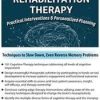 Cognitive Rehabilitation Therapy: Practical Interventions & Personalized Planning – Jane Yakel | Available Now !