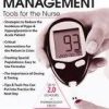 Improving Diabetes Management: Tools for the Nurse – Nancy Moline | Available Now !