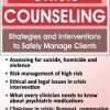 Crisis Counseling: Strategies and Interventions to Safely Manage Clients – Harry Keener | Available Now !