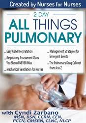 2-Day All Things Pulmonary – Cyndi Zarbano | Available Now !