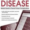Cardiac Disease: Rehab Goals to Prevent Future Complications – Robin Gilbert | Available Now !