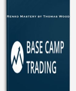 Renko Mastery by Thomas Wood | Available Now !