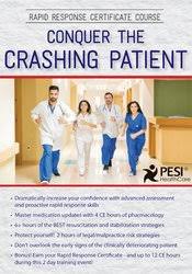 Rapid Response Certificate Course: Conquer the Crashing Patient – Sean G. Smith | Available Now !