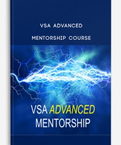 VSA Advanced Mentorship Course| Available Now !