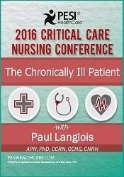 The Chronically Critically Ill Patient – Dr. Paul Langlois | Available Now !