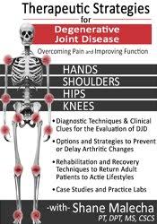 Therapeutic Strategies for Degenerative Joint Disease: Overcoming Pain and Improving Function – Chad M. Thompson | Available Now !