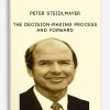 Peter Steidlmayer – The Decision-Making Process and Forward | Available Now !