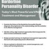 Borderline Personality Disorder: Treatment and Management that Works – Gregory Lester | Available Now !