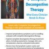 Lymphedema & Complete Decongestive Therapy: What Every Clinician Needs to Know – Barbara Ingram-Rice | Available Now !