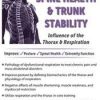 Spine Health & Trunk Stability: Influence of the Thorax & Respiration – Debra Dent | Available Now !