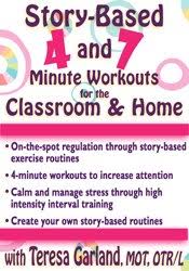 Story-Based 4- and 7-Minute Workouts for the Classroom and Home – Teresa Garland | Available Now !