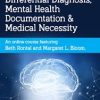 Mastering DSM-5® Differential Diagnosis, Mental Health Documentation & Medical Necessity- Beth Rontal & Margaret L. Bloom | Available Now !