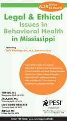 Legal and Ethical Issues in Behavioral Health in Mississippi – Lois Fenner | Available Now !