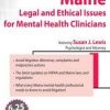 Maine Legal and Ethical Issues for Mental Health Clinicians – Susan Lewis | Available Now !