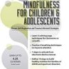 Yoga and Mindfulness for Children and Adolescents: Proven Self-Regulation and Trauma-Informed Strategies – Barbara Neiman | Available Now !