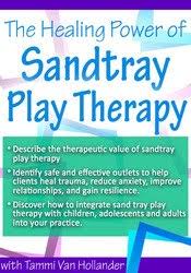 The Healing Power of Sandtray Play Therapy – Tammi Van Hollander | Available Now !