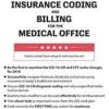 Insurance Coding and Billing for the Medical Office: 2019 – Debra Mitchell | Available Now !