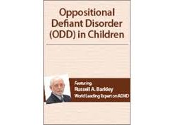 Oppositional Defiant Disorder (ODD) in Children with Dr. Russell Barkley – Russell A. Barkley | Available Now !