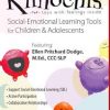 Kimochis: Social-Emotional Learning Tools for Children & Adolescents – Ellen Pritchard Dodge | Available Now !