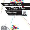 Assessment of ADHD in Children and Teens – Russell A. Barkley | Available Now !