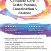 Activating the Complete Core for Better Posture, Coordination & Balance – David Lemke | Available Now !