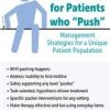 Stroke Rehab for Patients who “Push”: Management Strategies for a Unique Patient Population – Michelle Green | Available Now !