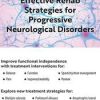 Effective Rehab Strategies for Progressive Neurological Disorders – Michel Janet (Shelly) Denes | Available Now !
