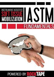 Instrument Assisted Soft Tissue Mobilization (IASTM) Fundamentals – Shante Cofield | Available Now !
