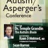 AutismAsperger’s Conference With Keynote Speaker, Temple Grandin – Temple Grandin, Raun Melmed & Sean Barron | Available Now !