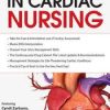 Crash Course in Cardiac Nursing: Skills for Success – Cyndi Zarbano | Available Now !