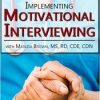 Implementing Motivational Interviewing – Marlisa Brown | Available Now !