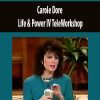 Carole Dore – Life & Power IV TeleWorkshop | Available Now !