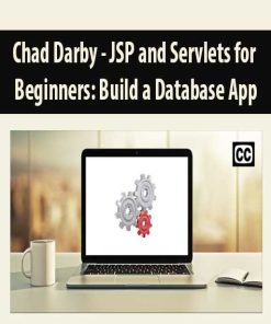Chad Darby – JSP and Servlets for Beginners: Build a Database App | Available Now !