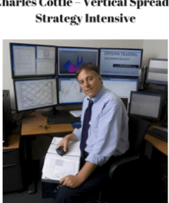 Charles Cottle – Vertical Spreads. Strategy Intensive | Available Now !