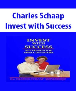 Charles Schaap – Invest with Success | Available Now !