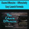 Charm Offensive – Offensively Easy Launch Formula | Available Now !