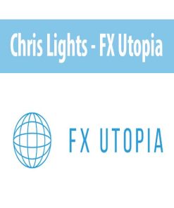 Chris Lights – FX Utopia | Available Now !