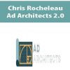 Chris Rocheleau – Ad Architects 2.0 | Available Now !
