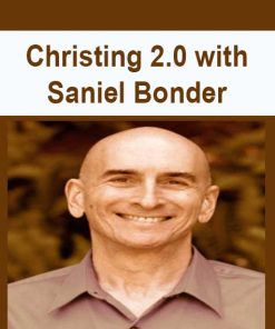 Christing 2.0 with Saniel Bonder | Available Now !