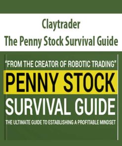 Claytrader – The Penny Stock Survival Guide | Available Now !