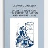 Clifford Cheasley – Whats In Your Name – The Science of Letters and Numbers (1916) | Available Now !