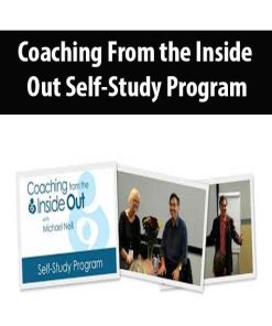 Michael Neill – Coaching From The Inside-Out Self-Study Program | Available Now !