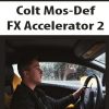 Colt Mos-Def – FX Accelerator 2 | Available Now !