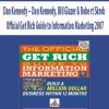 Dan Kennedy – Dan Kennedy, Bill Glazer & Robe rt Skrob – Official Get Rich Guide to Information Marketing 2007 | Available Now !
